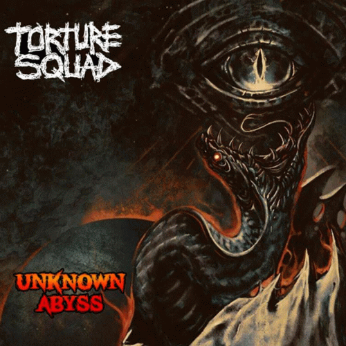 Torture Squad : Unknown Abyss